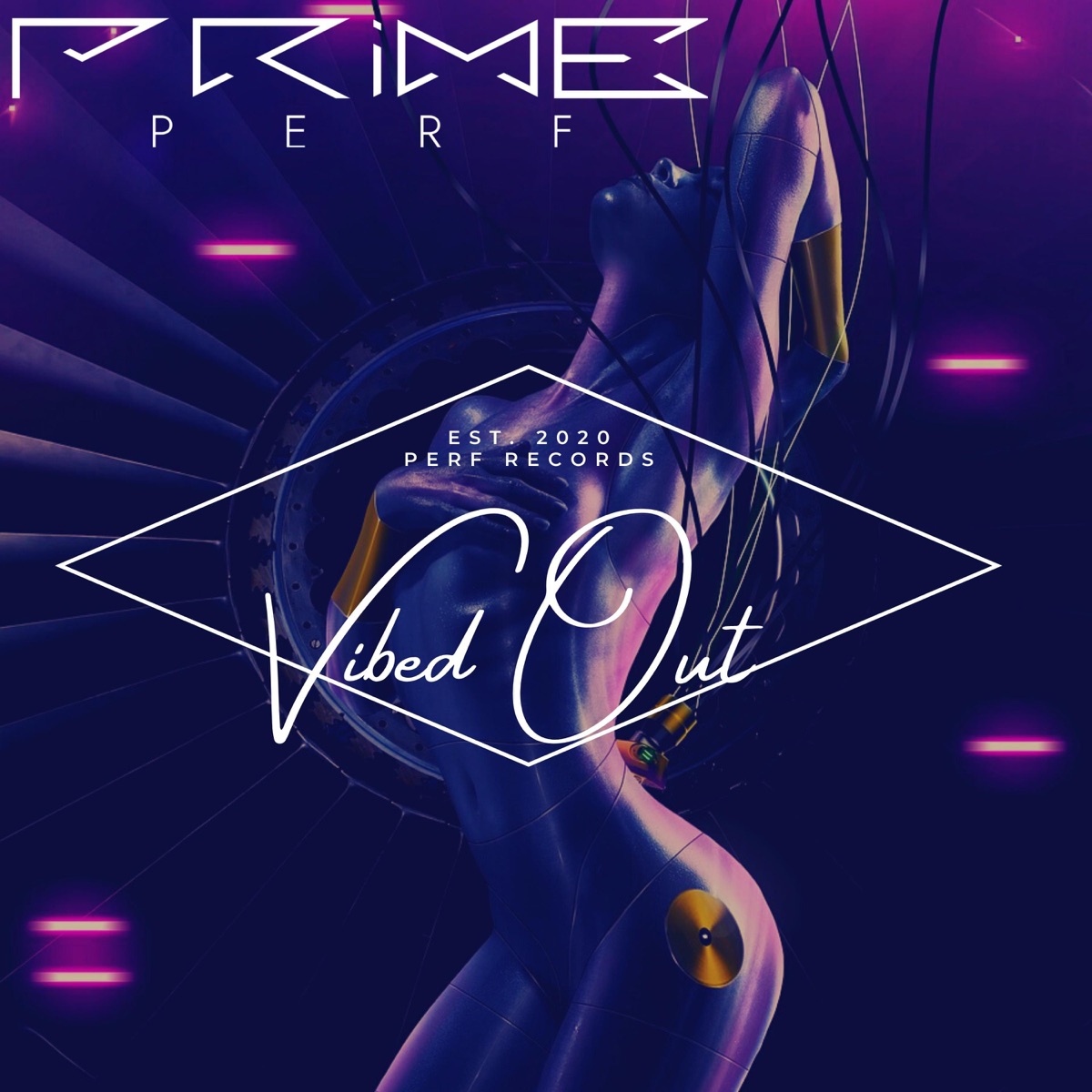 Vibed Out - Single by Prime Perf album cover