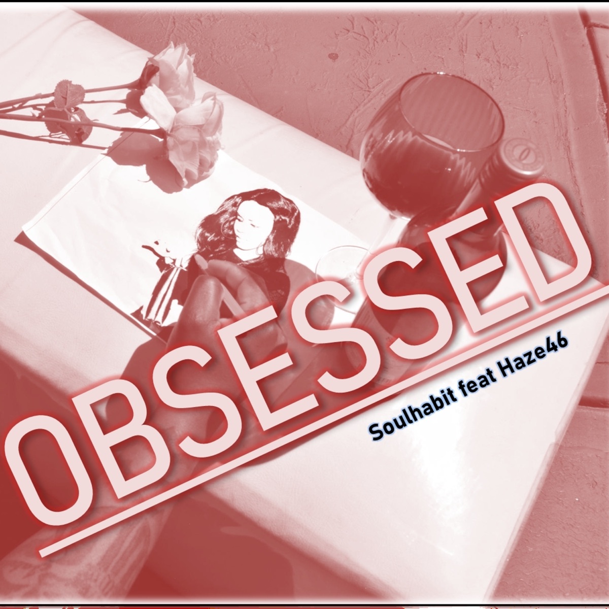 Obsessed - Single by Soulhabit album cover