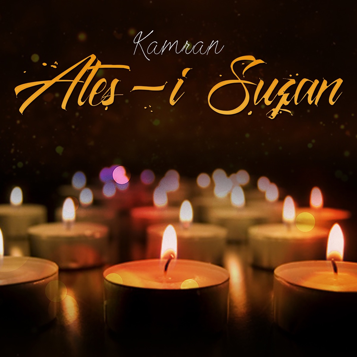 Ateş-i Suzan by Kamran album cover