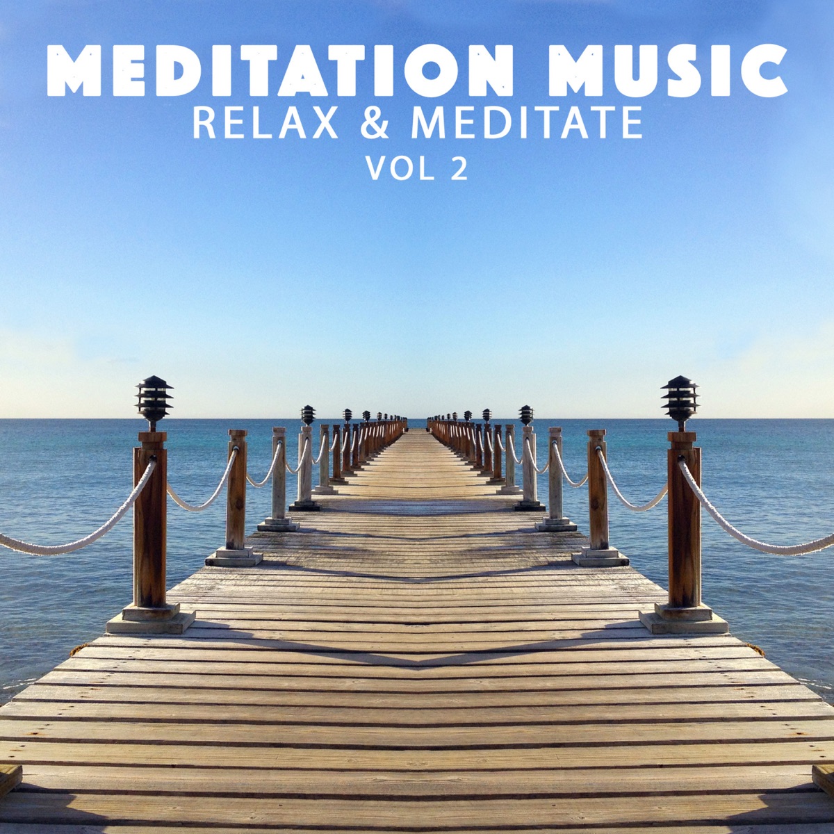 Relax & Meditate, Vol. 2 by Meditation Music album cover