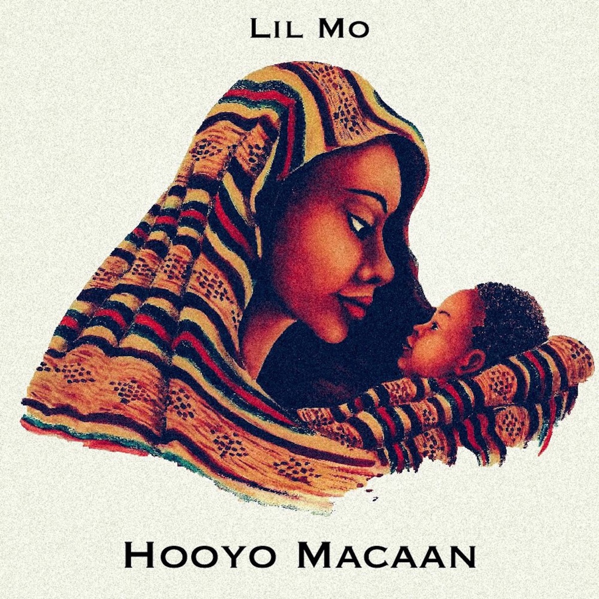 Hooyo Macaan - Single by LilMo album cover