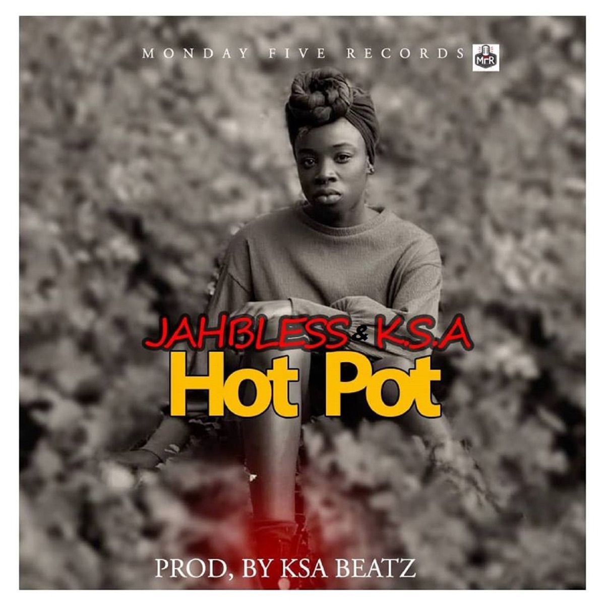 Hot Pot (Remastered) [feat. Jahbless] - Single by KSA album cover