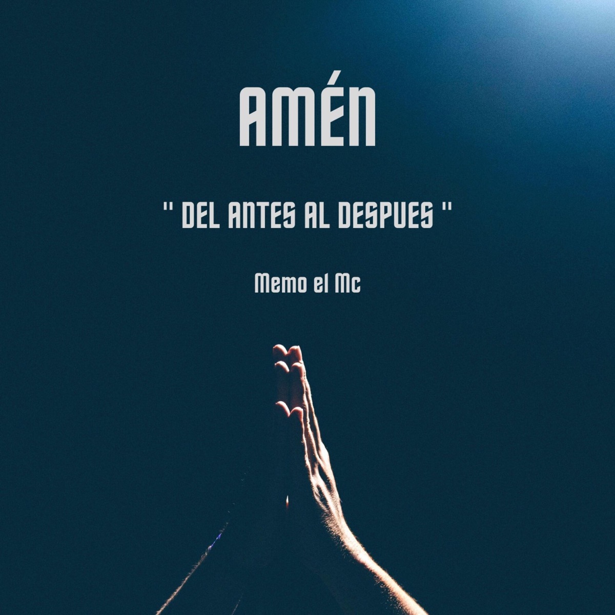 Amén - Single by Memo El Mc album cover