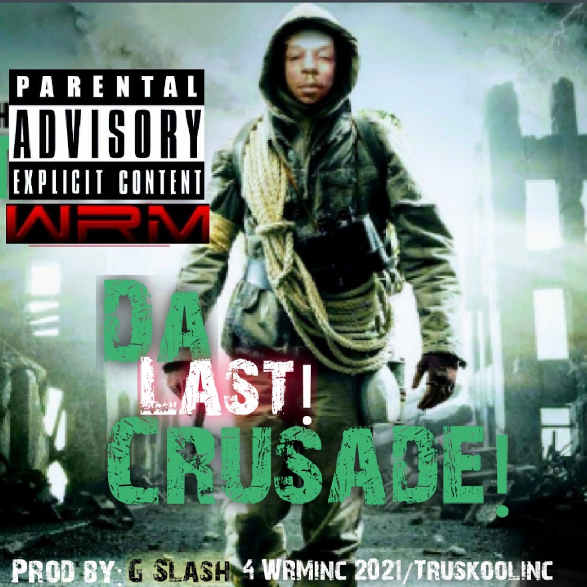 Da Last Crusade by WRM album cover