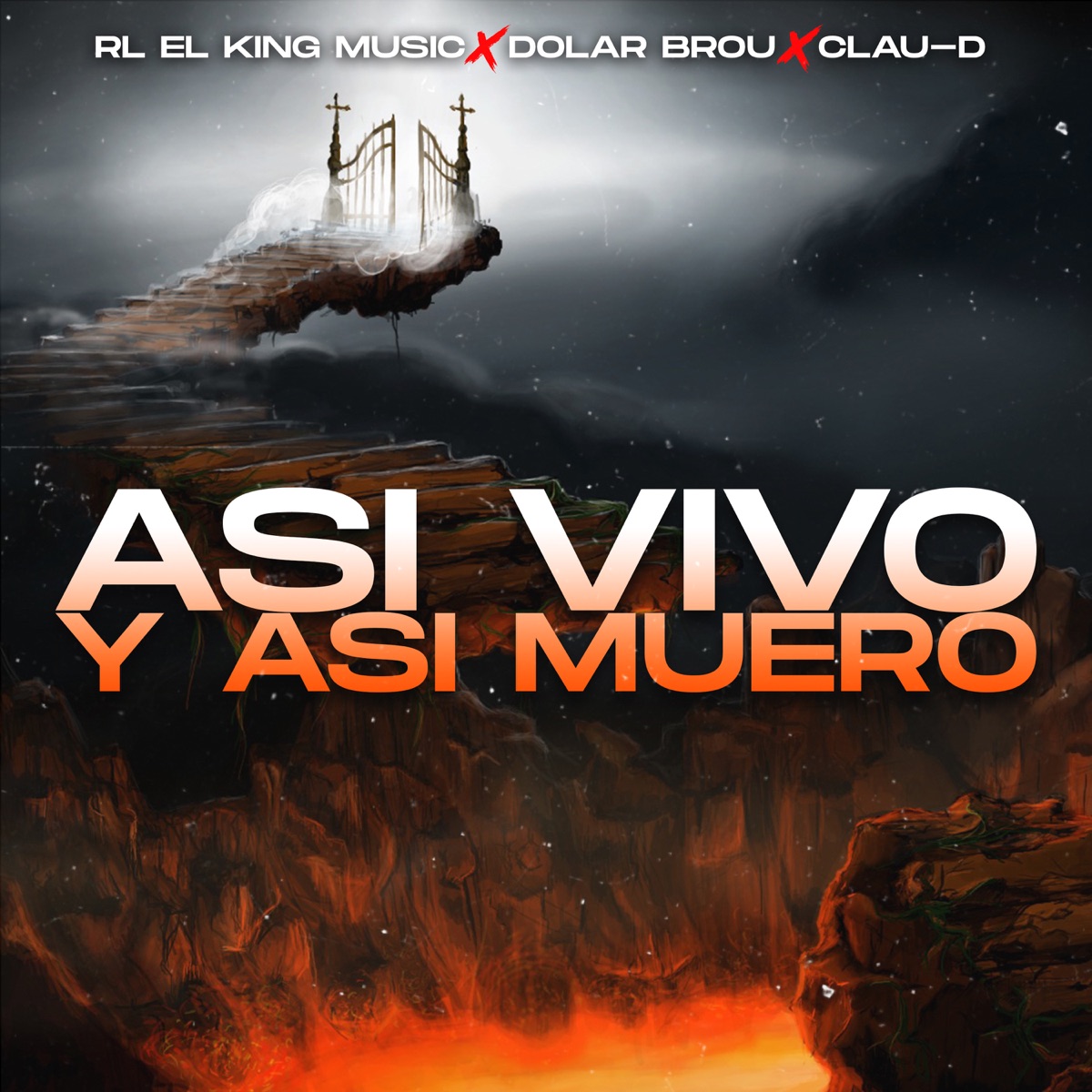 Así Vivo Y Así Muero - Single by RL el king music, Claud & Dolar Brou album cover