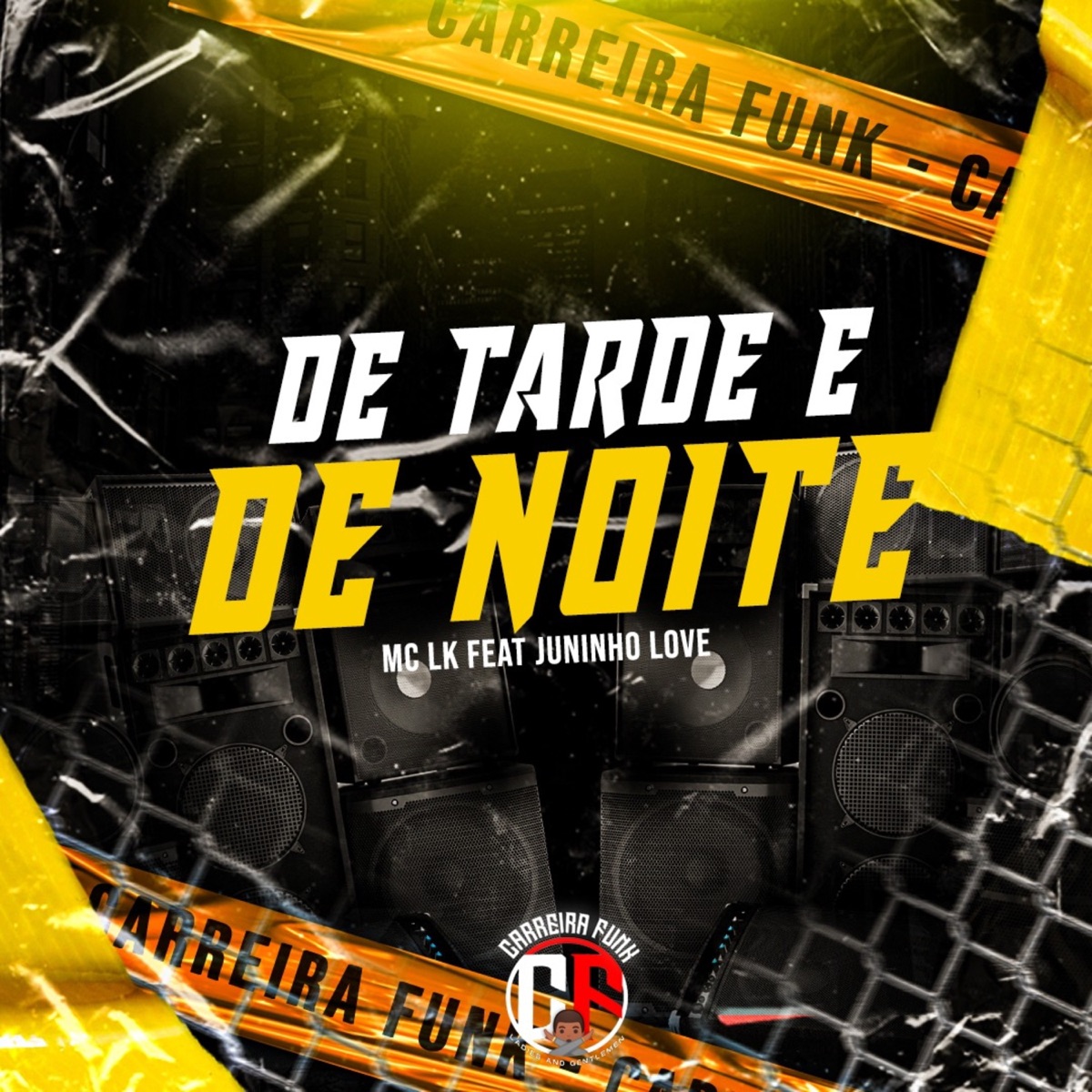 De Tarde e de Noite (feat. Juninho Love) - Single by Mc Lk album cover