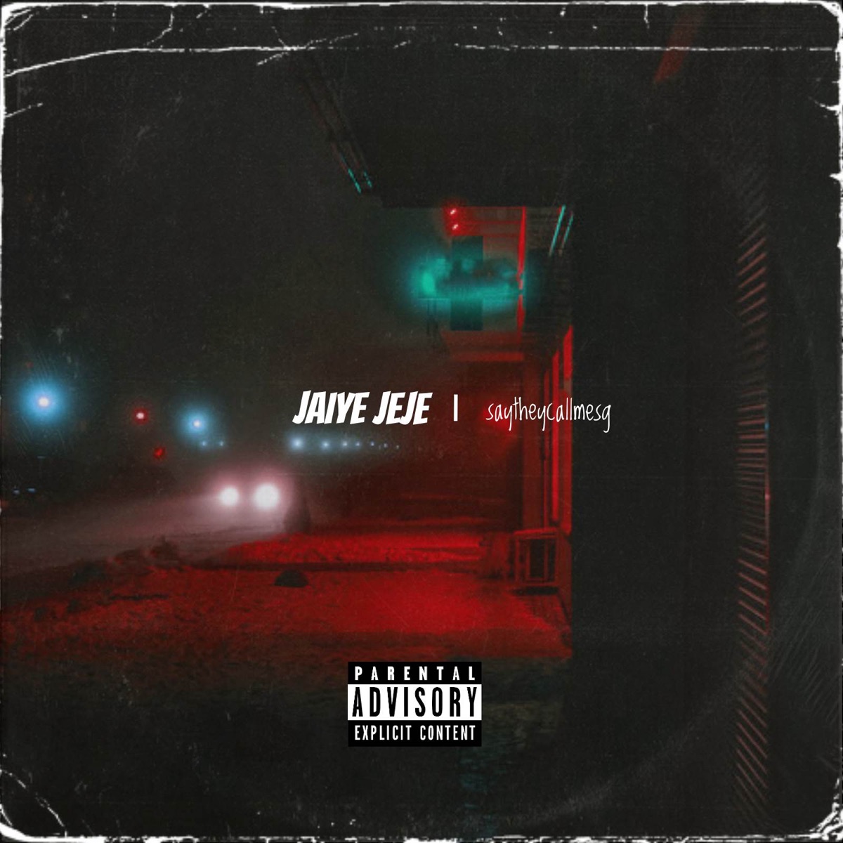 Jaiye Jeje (Deluxe) - Single by Saytheycallmesg & DMW album cover