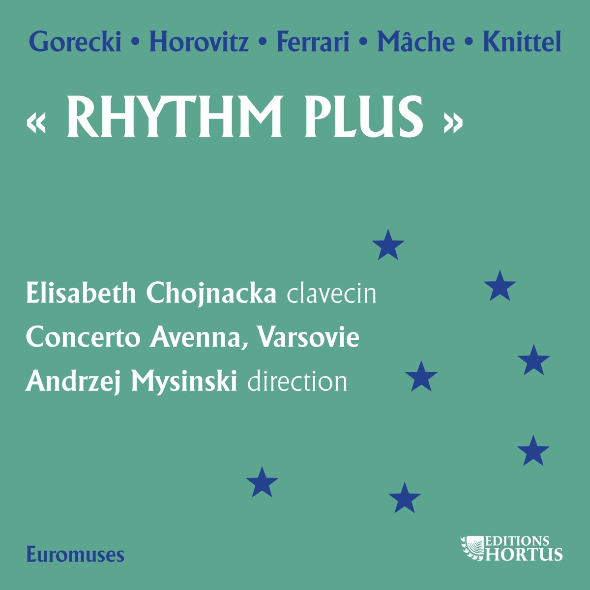 Rhythm Plus by Elisabeth Chojnacka, Concerto Avenna & Andrzej Mysinski album cover