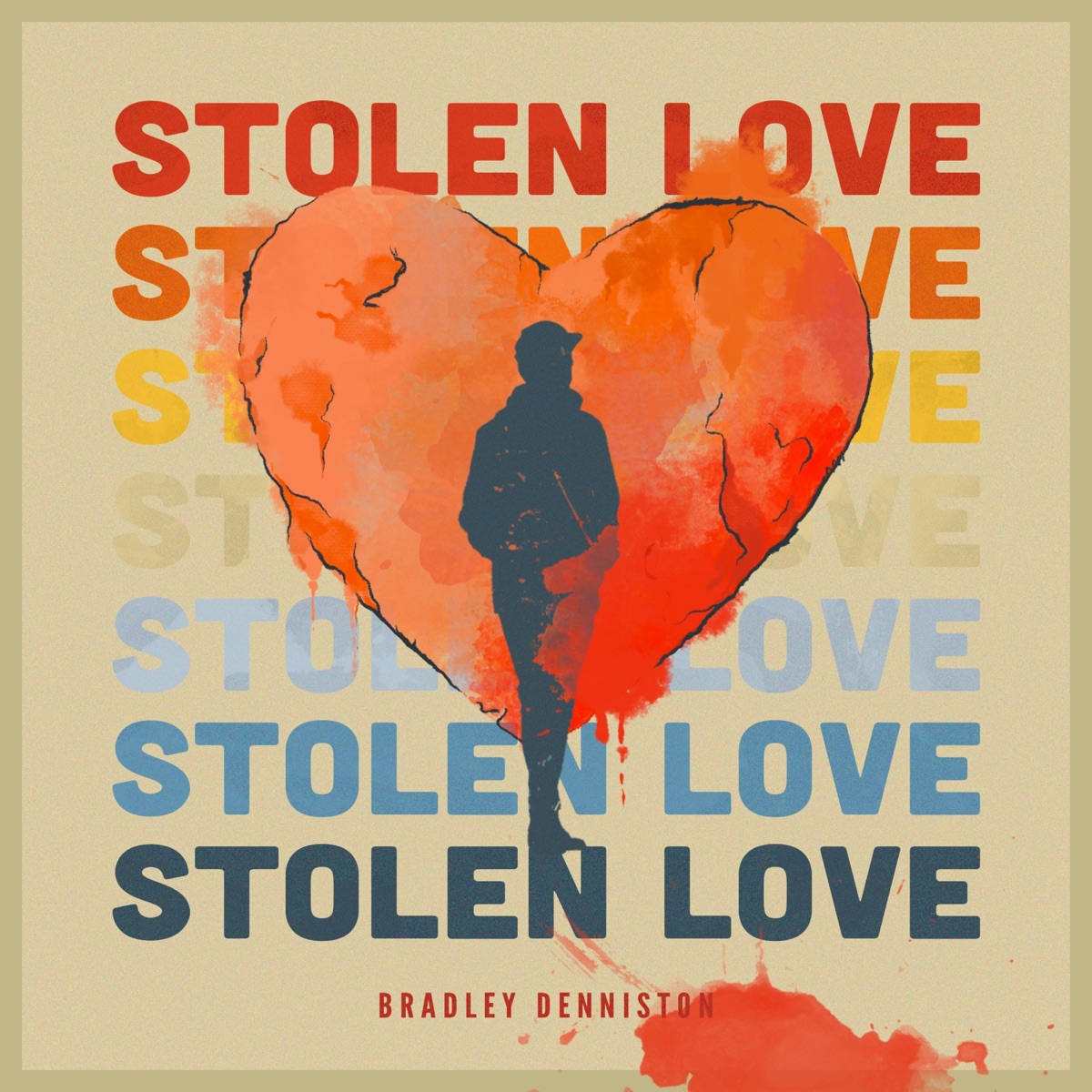 Stolen Love - Single by Bradley Denniston album cover