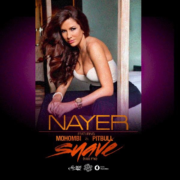 Suave (Kiss Me) [feat. Mohombi & Pitbull] - Single by Nayer album cover