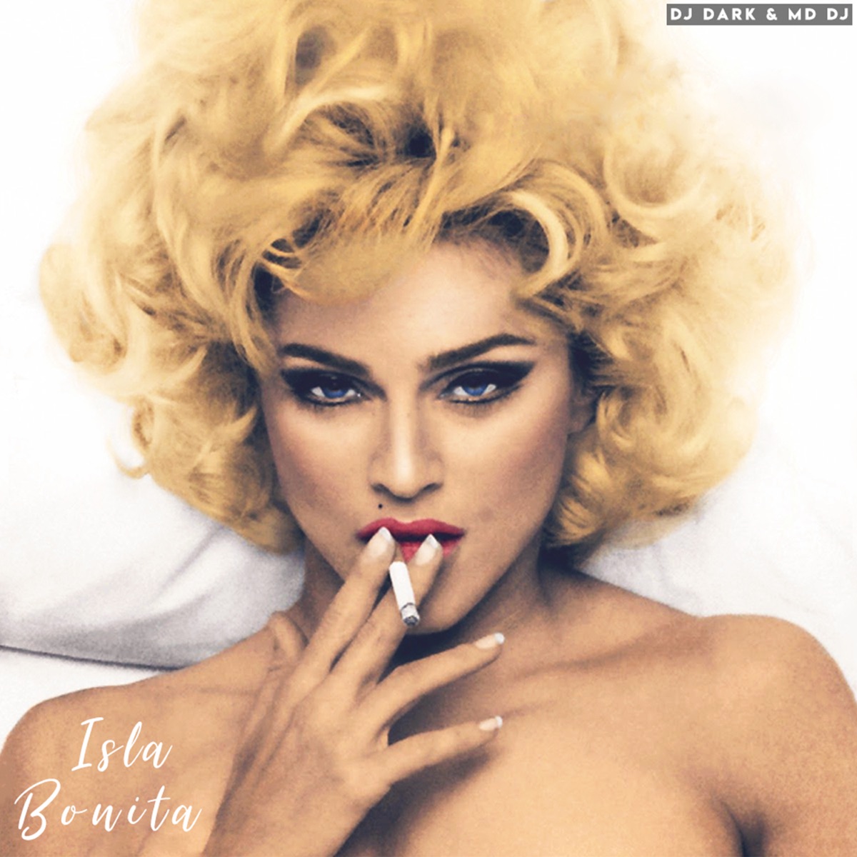 Isla Bonita - Single by DJ Dark & MD DJ album cover
