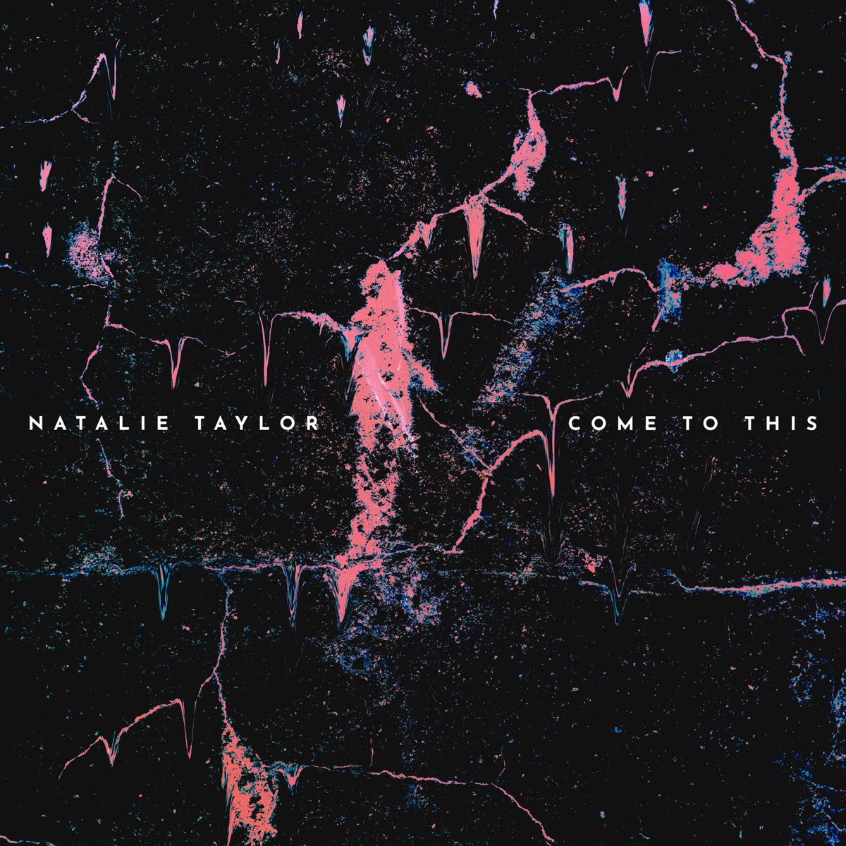 Come to This - Single by Natalie Taylor album cover