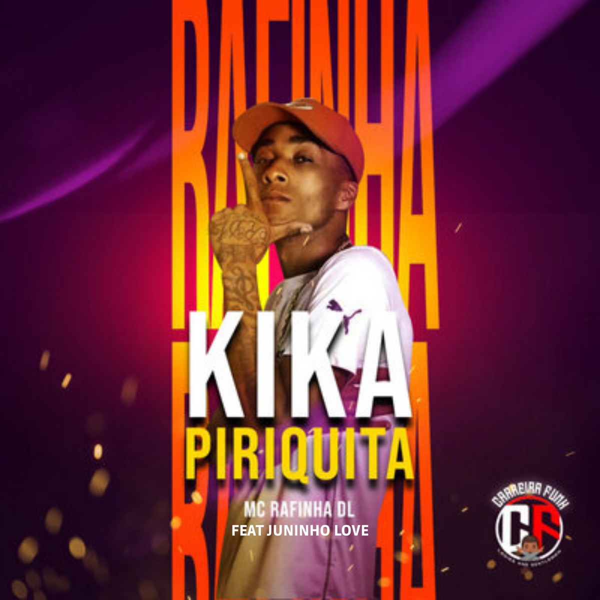 Kika Piriquita (feat. Juninho Love) - Single by MC Rafinha DL album cover