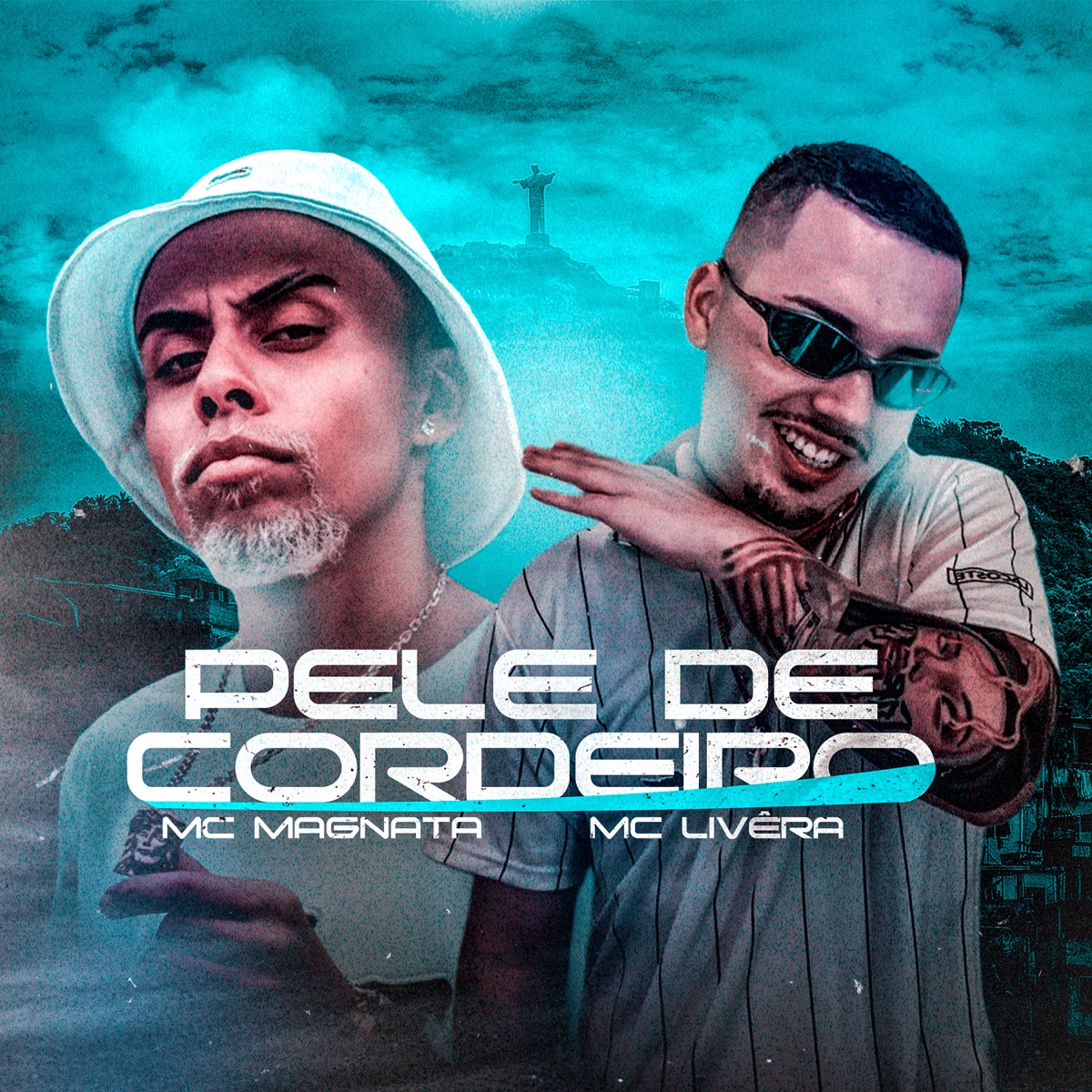 Pele de Cordeiro - Single by Mc Magnata & Mc Livêra album cover