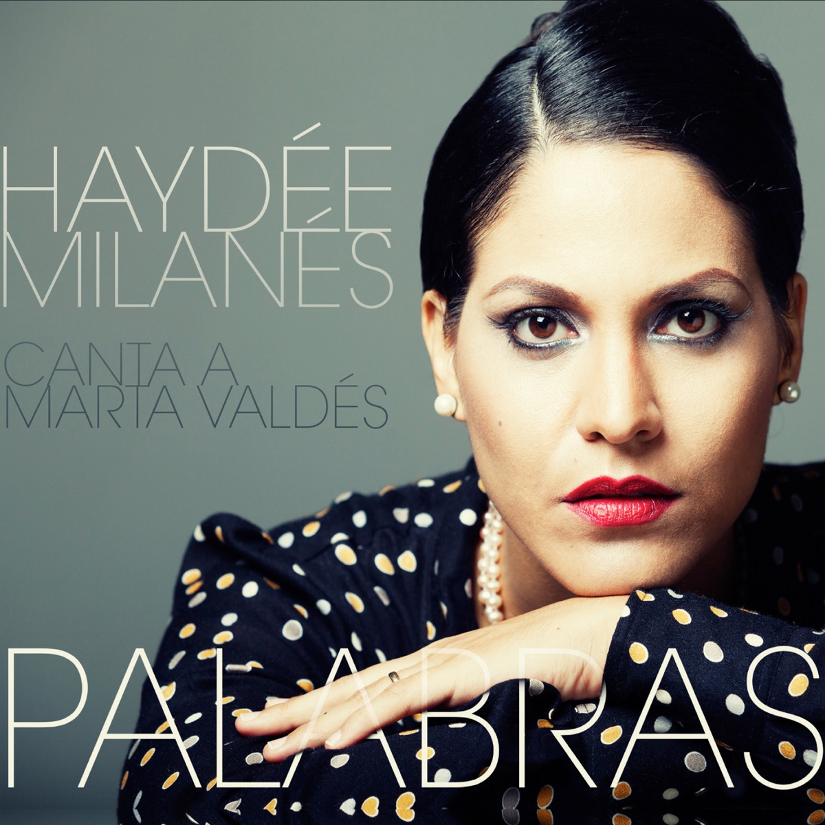 Palabras by Haydée Milanés album cover