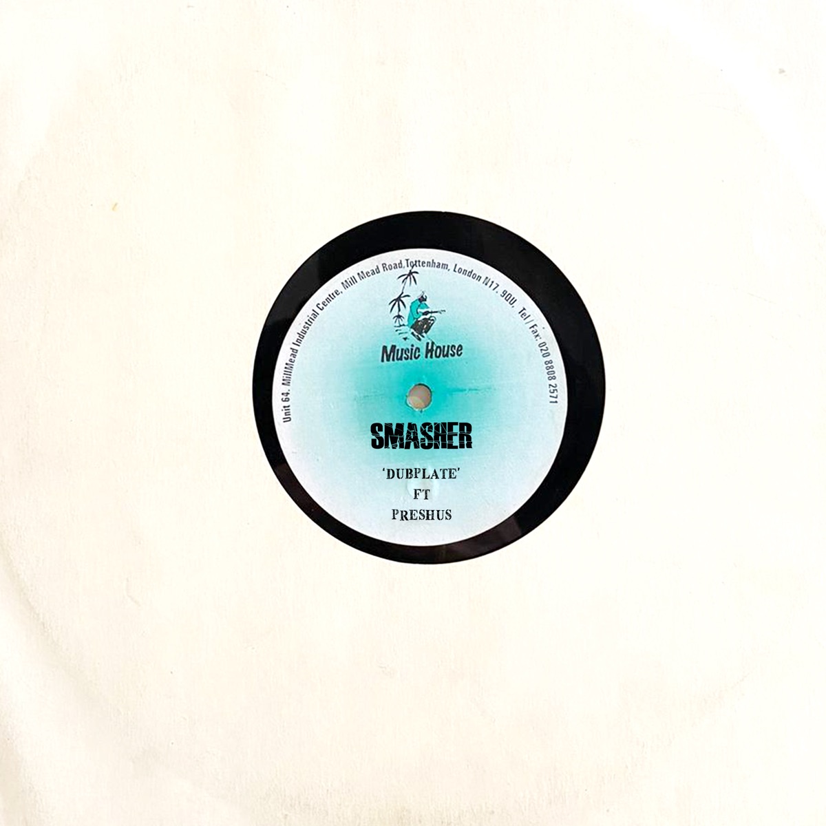 Dubplate (feat. MC Preshus) - Single by Smasher album cover