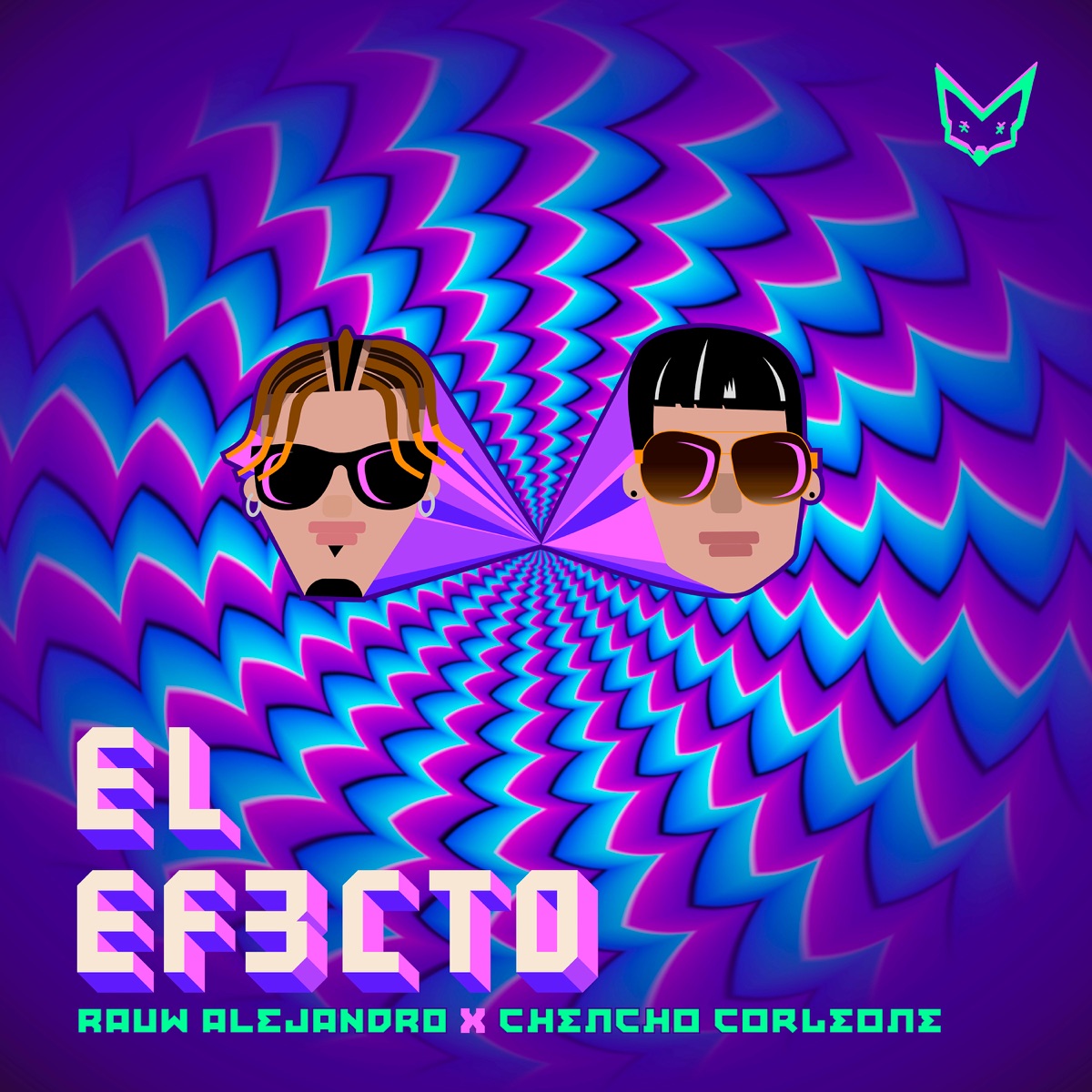 El Efecto - Single by Rauw Alejandro & Chencho Corleone album cover