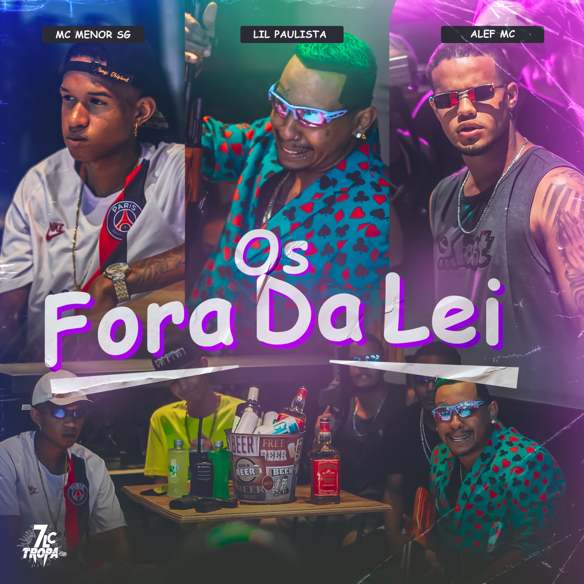 Os Fora da Lei - Single by MC Menor SG, Alef Mc & MC Lil Paulista album cover