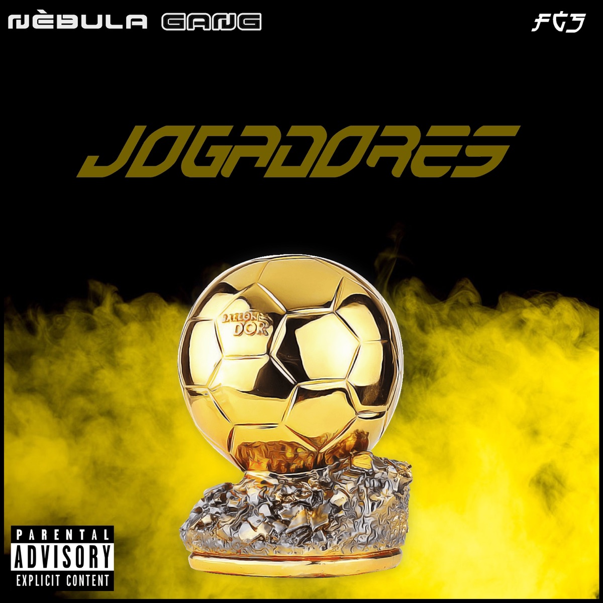 Jogadores - Single by Nébula Gang FGS album cover