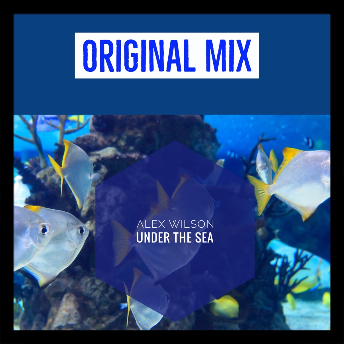 All Better, Under the Sea - Single by Alex Wilson album cover