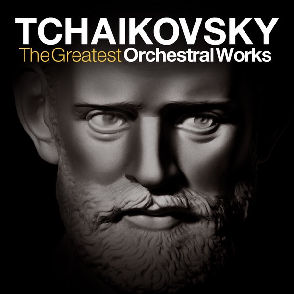 Tchaikovsky: The Greatest Orchestral Works - The Nutcracker, Swan Lake, Symphonies, Piano Concerto and Overtures by Jansug Kakhidze & Tbilisi Symphony Orchestra album cover
