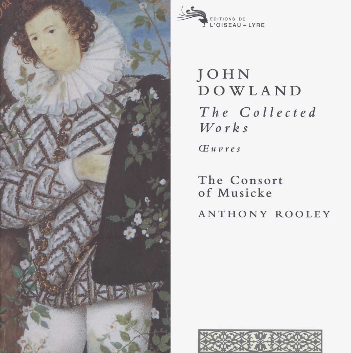 Dowland: The Collected Works by Anthony Rooley & Consort of Musicke album cover