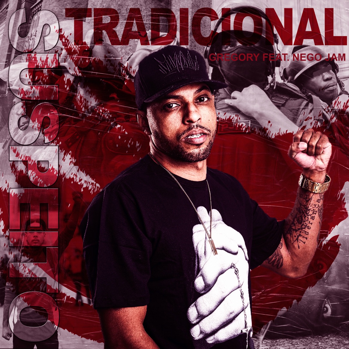 Suspeito Tradicional (feat. Nego Jam) - Single by Rapper Gregory album cover