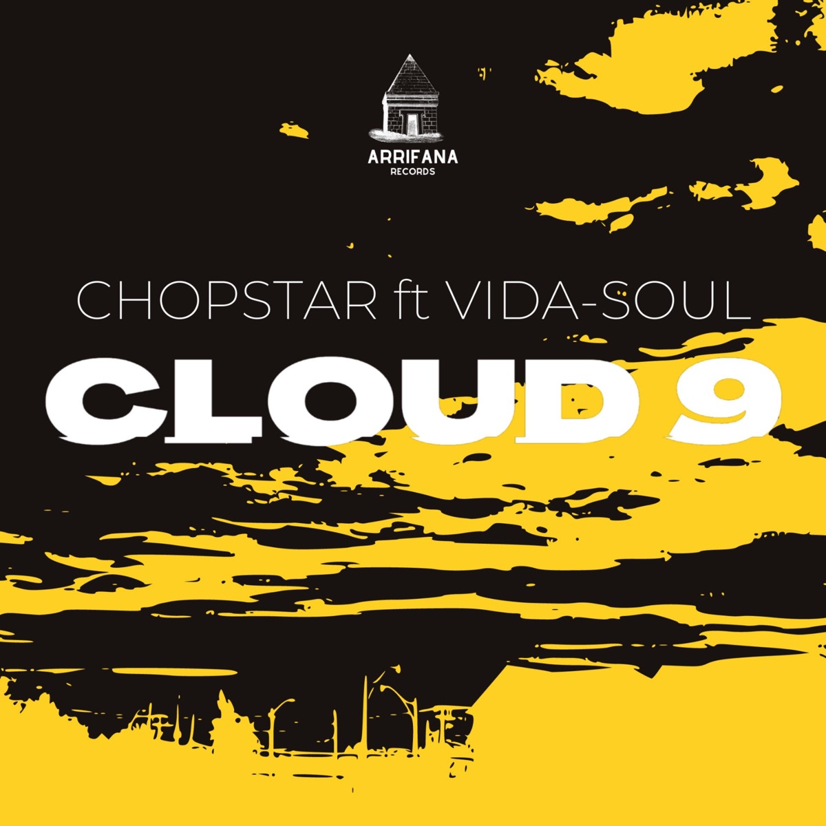 Cloud 9 - Single by Chopstar & Vidasoul album cover