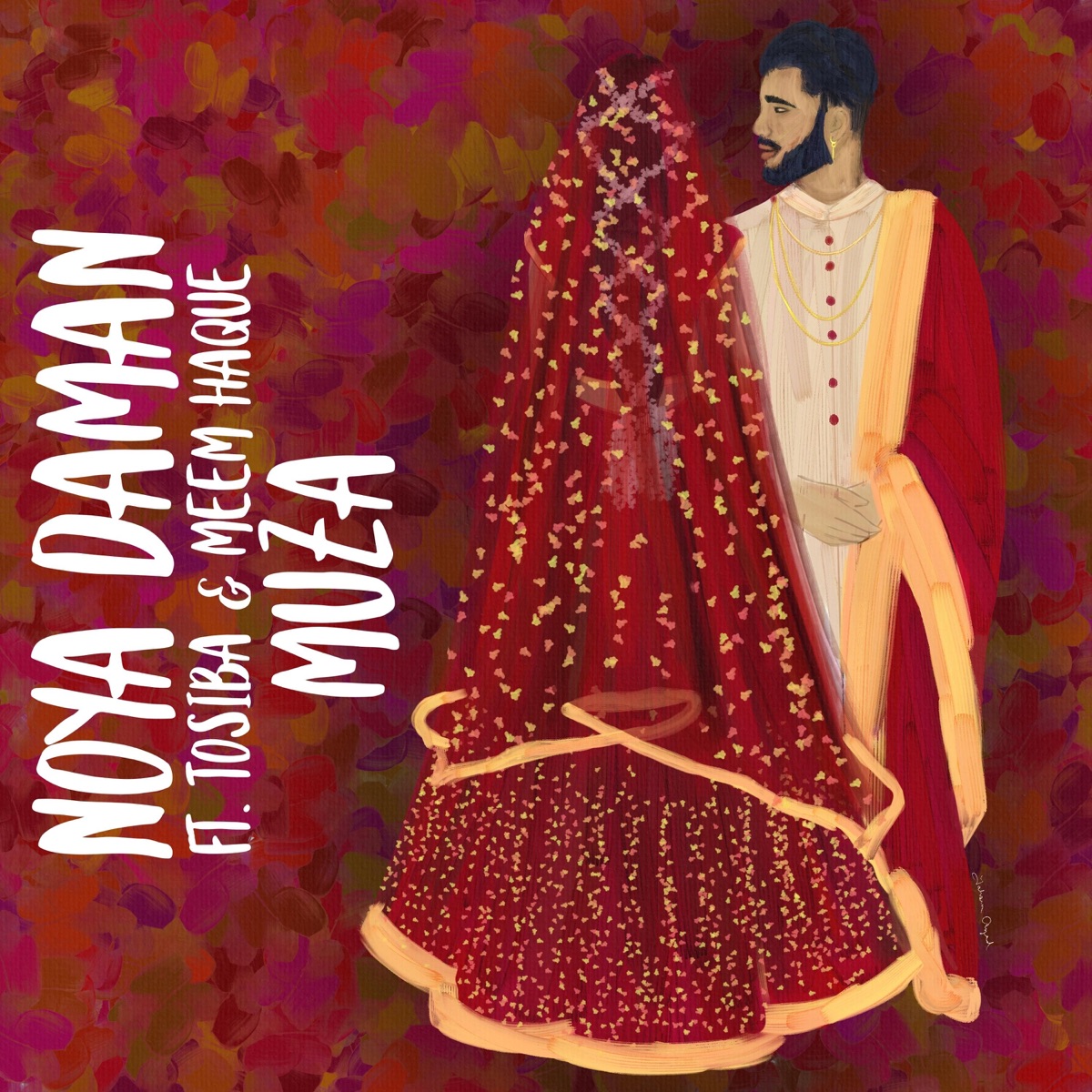 Noya Daman (feat. Tosiba & Meem Haque) - Single by Muza album cover