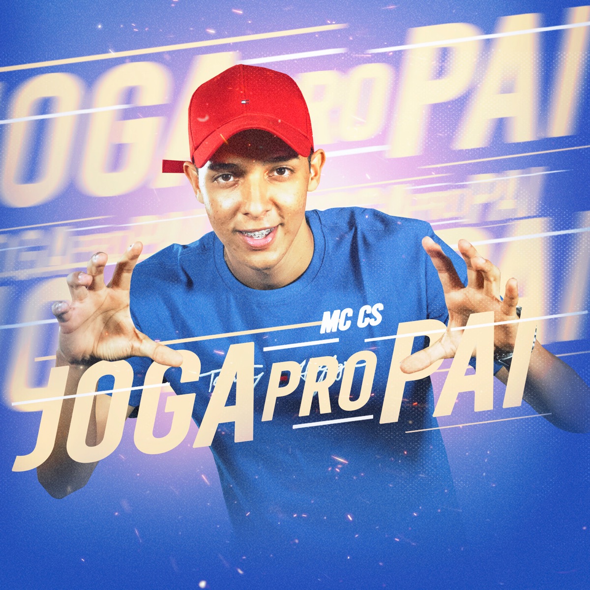 Joga Pro Pai - Single by Mc Cs album cover