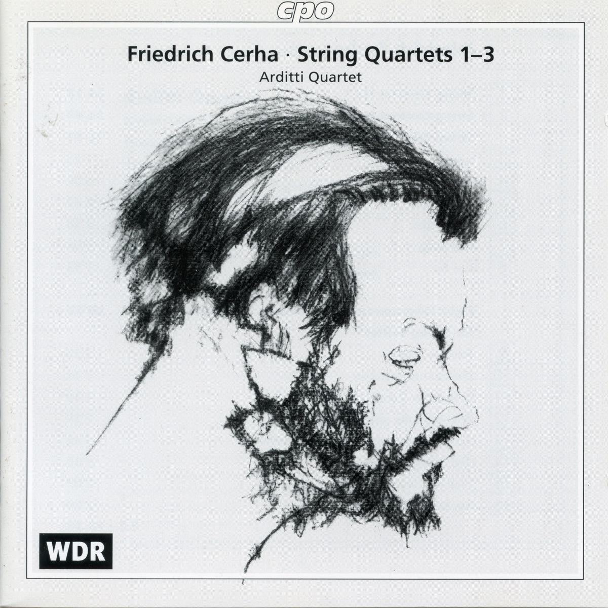 Friedrich Cerha: String Quartets Nos. 1-3 by Arditti String Quartet album cover