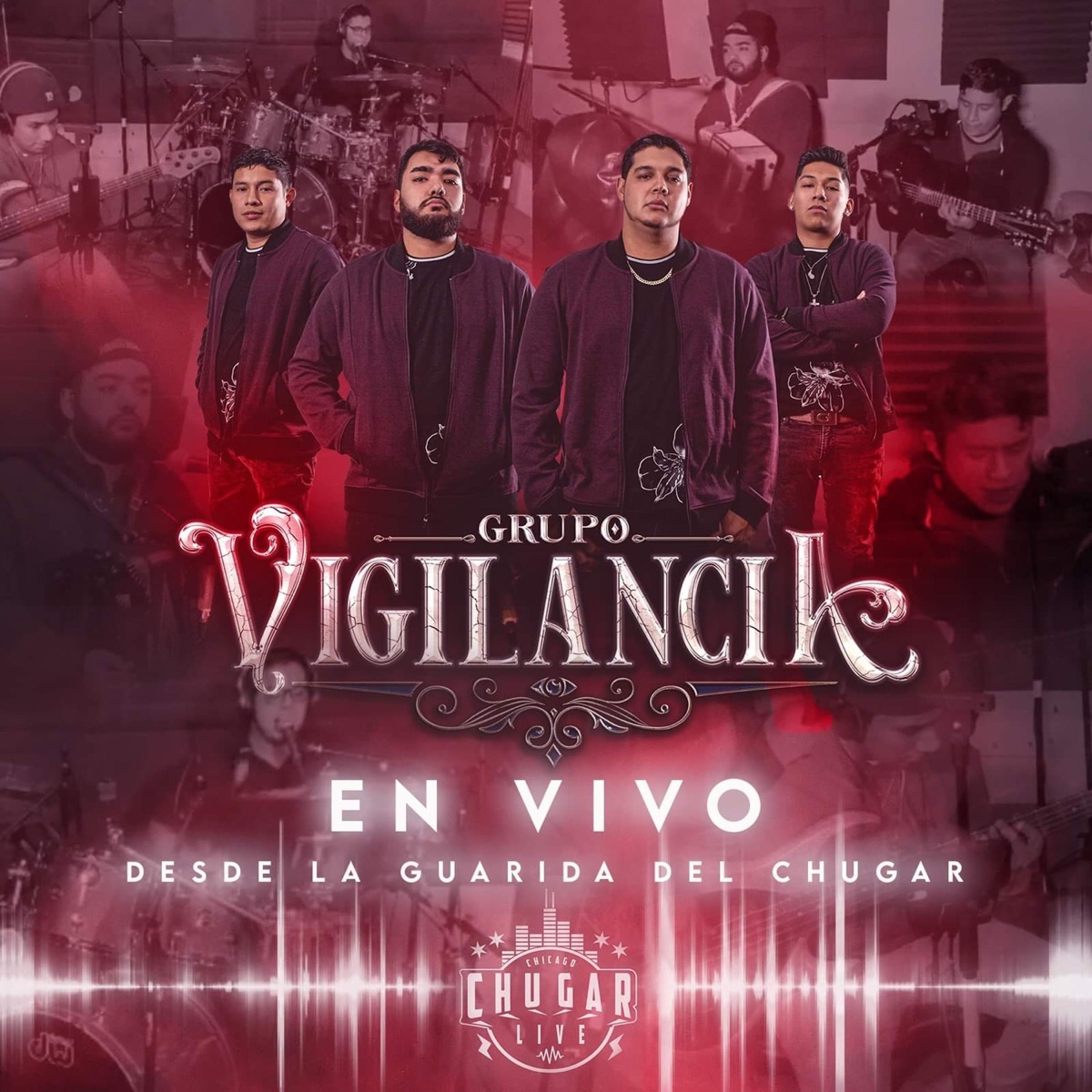 En Vivo Desde La Guarida Del Chugar (En vivo) by Grupo Vigilancia album cover