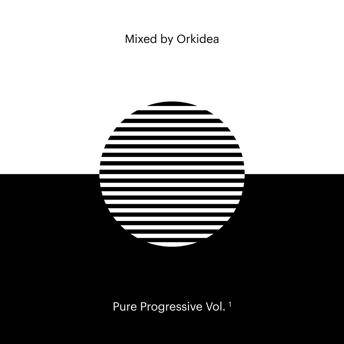 Pure Progressive Vol. 1 Mixed by Orkidea (DJ Mix) by Orkidea album cover