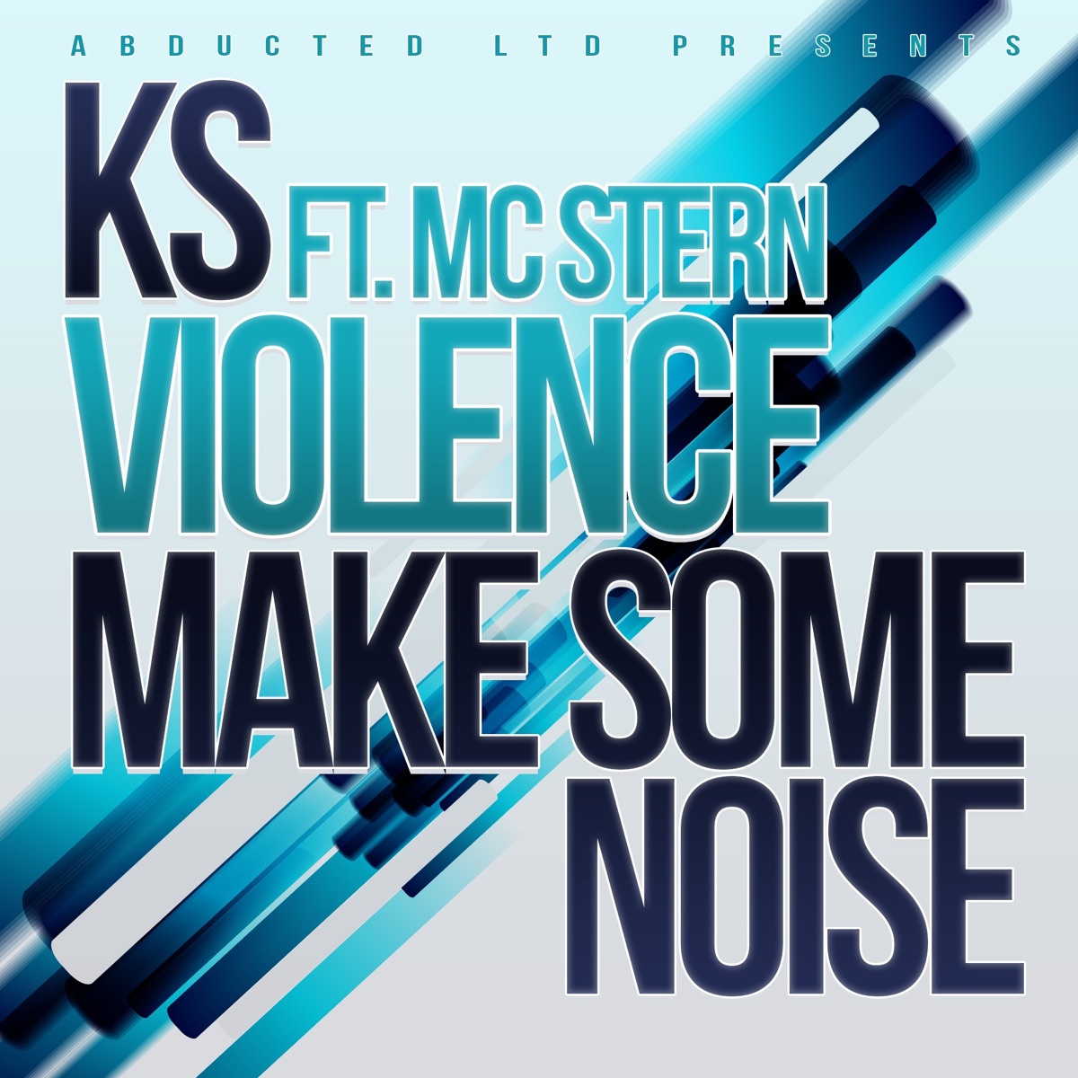 Violence / Make Some Noise - Single by KS album cover