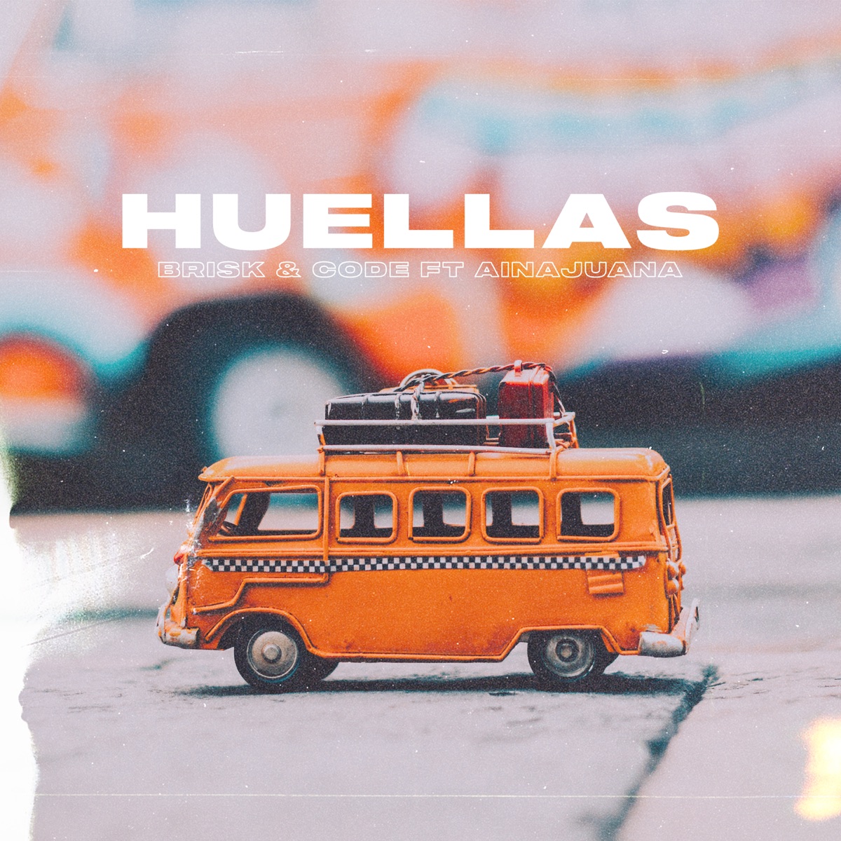Huellas (feat. Ainajuana) - Single by Code & Brisk album cover