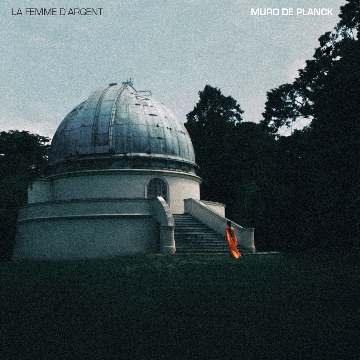 Muro de Planck by La Femme D´Argent album cover