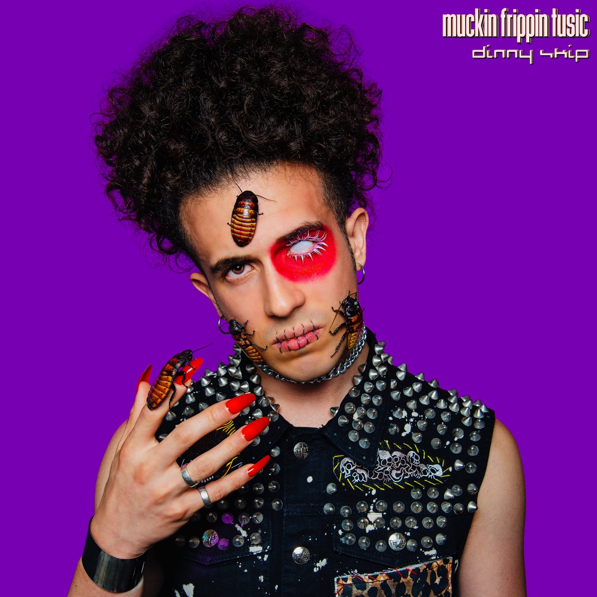Muckin Frippin Tusic - EP by Dinny Skip album cover