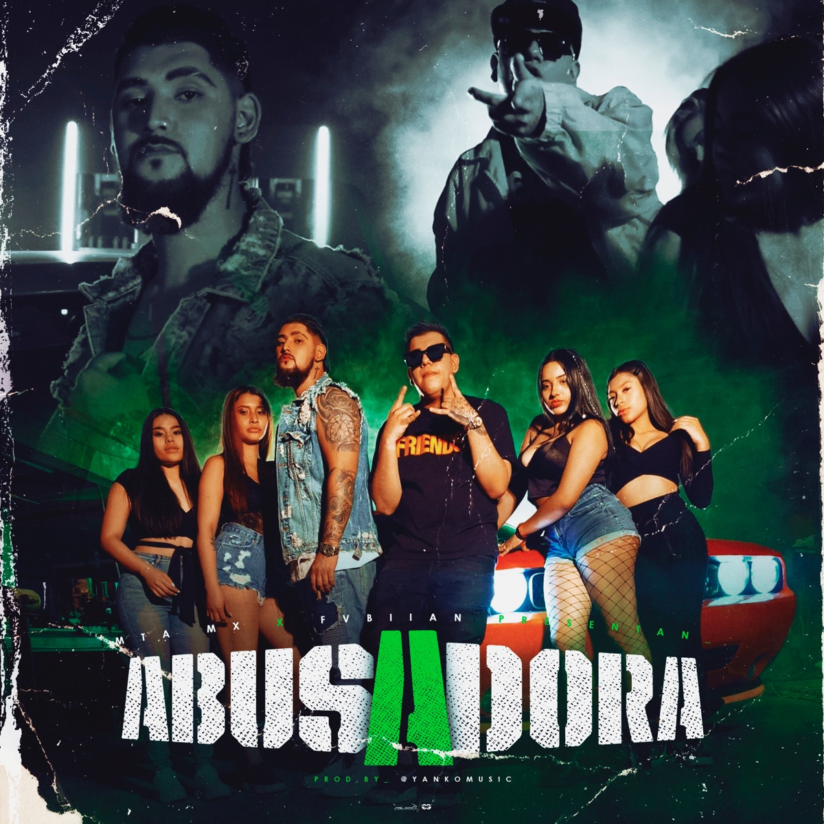 Abusadora - Single by MTA Mx & FVBIIAN album cover