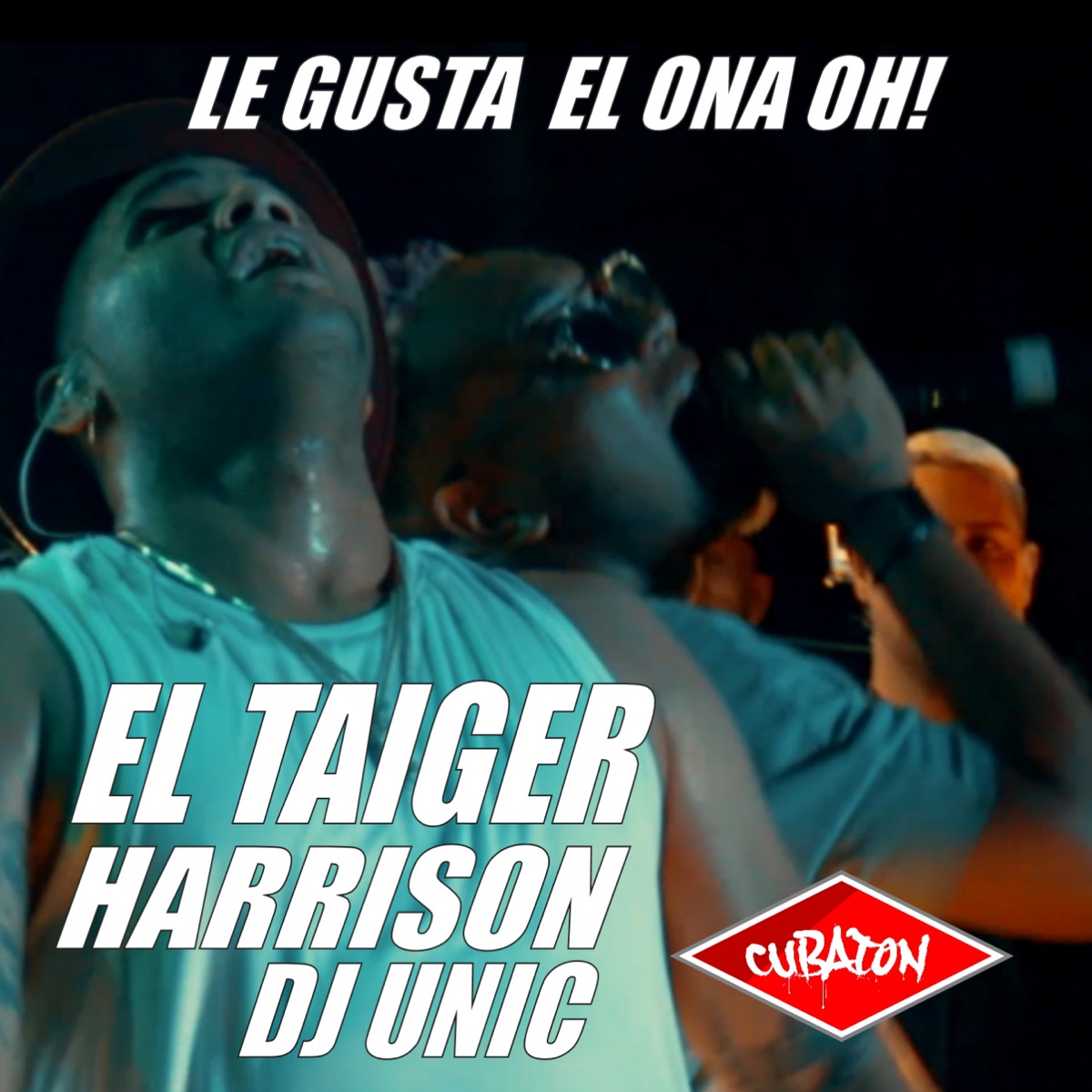 Le Gusta el Ona Oh! - Single by El Taiger, Harryson & DJ Unic album cover