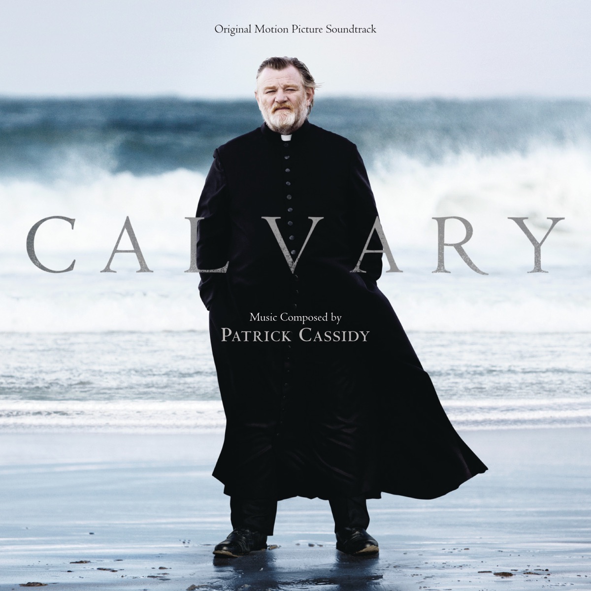 Calvary (Original Motion Picture Soundtrack) by Patrick Cassidy album cover