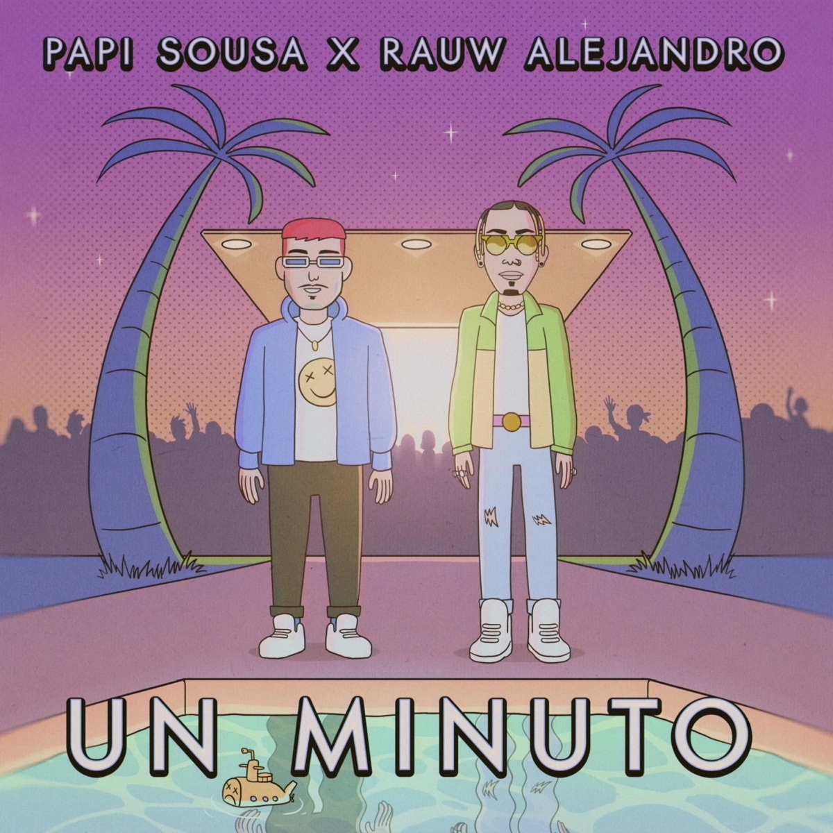 Un Minuto - Single by Papi Sousa & Rauw Alejandro album cover