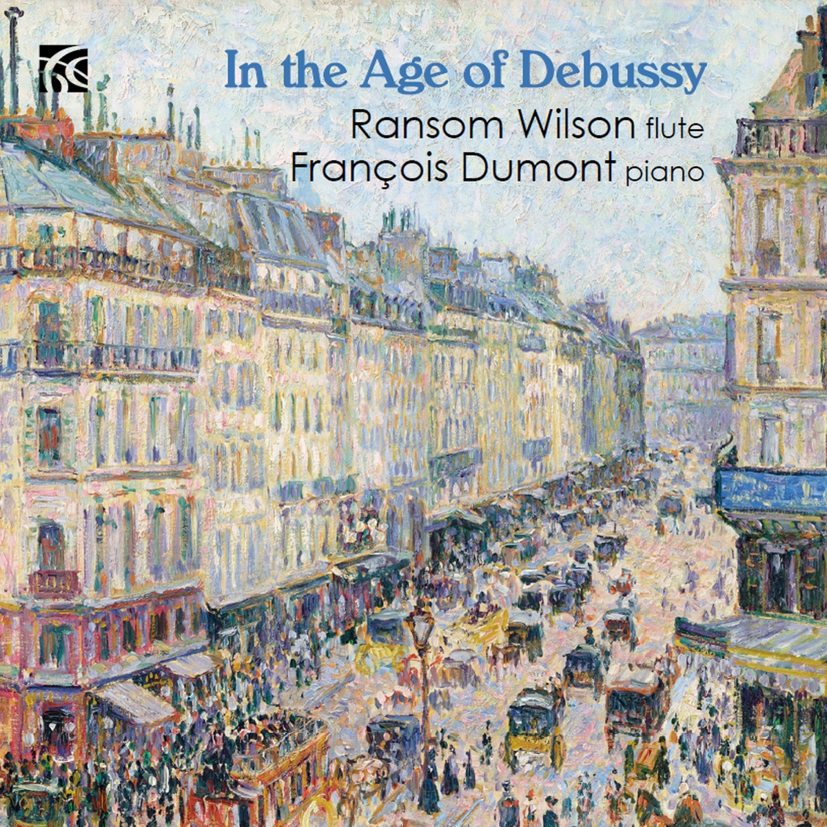 In the Age of Debussy by Ransom Wilson & François Dumont album cover