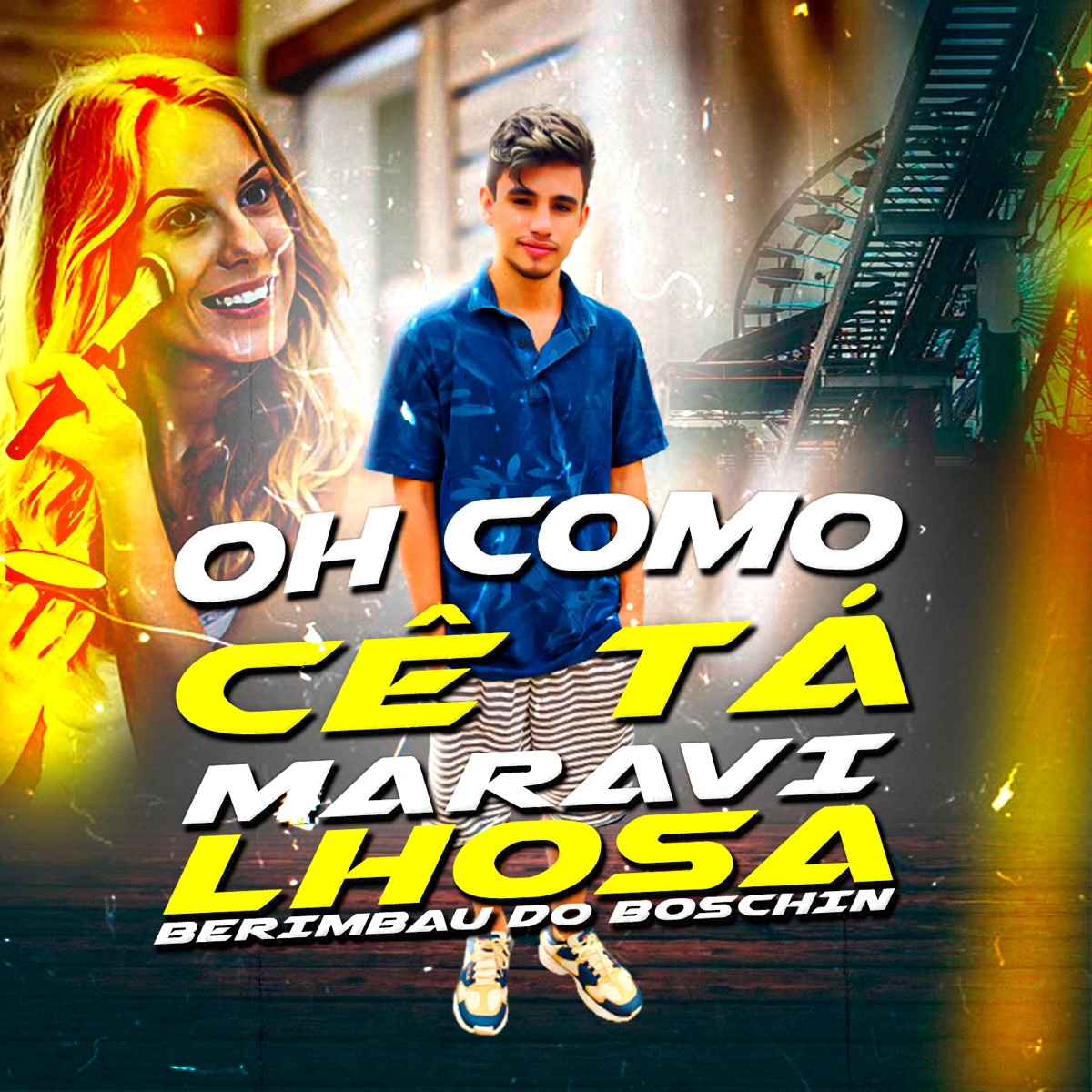 Oh Como Cê Tá Maravilhosa / Berimbau do Boschin (feat. dj hn beat) - Single by DJ Patrick Muniz album cover
