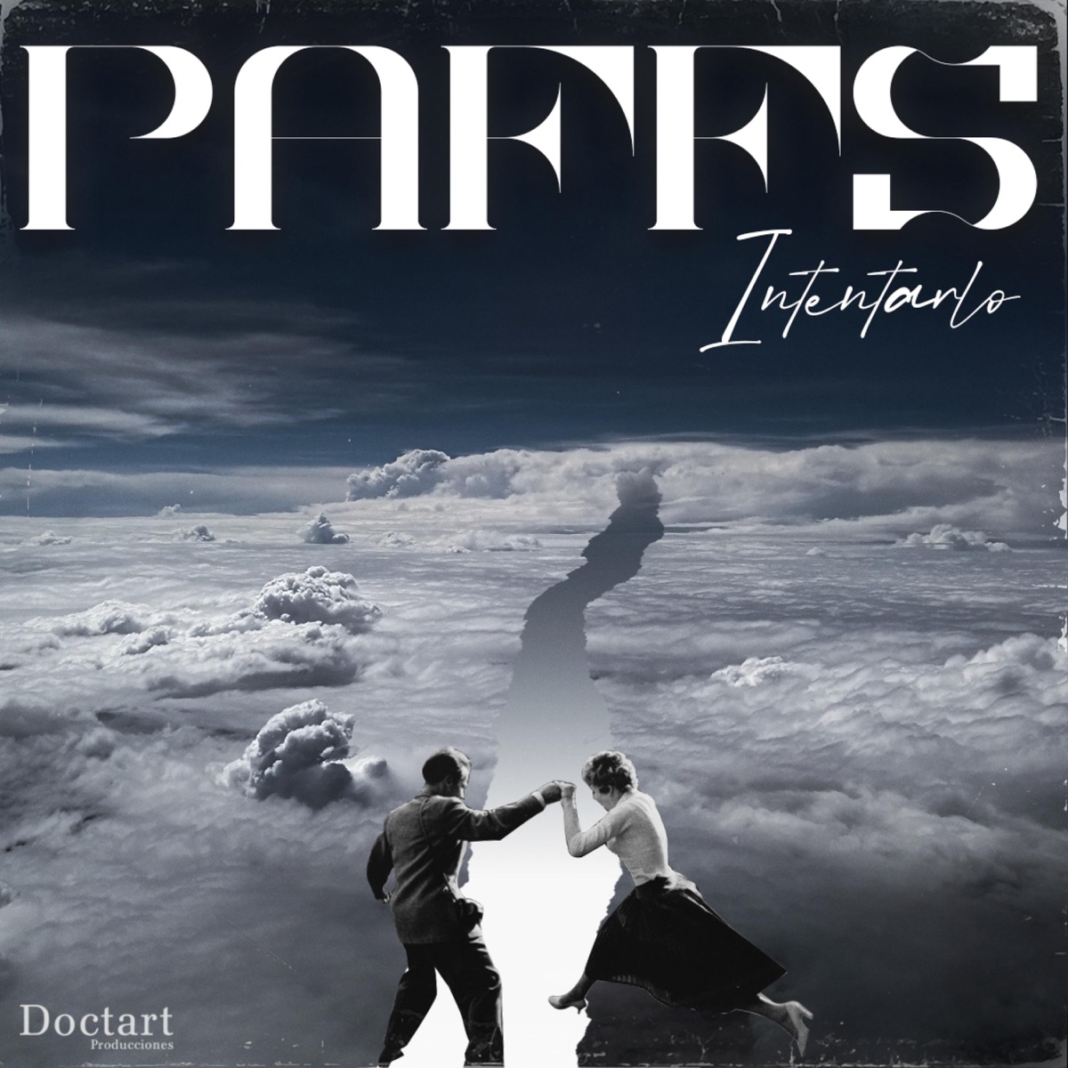 Intentarlo - Single by Paffs album cover