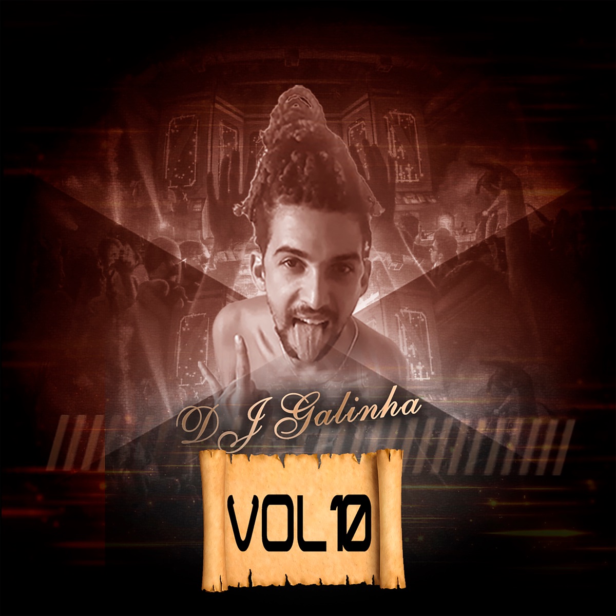 DJ Galinha Vol.10 - EP by Dj Galinha album cover