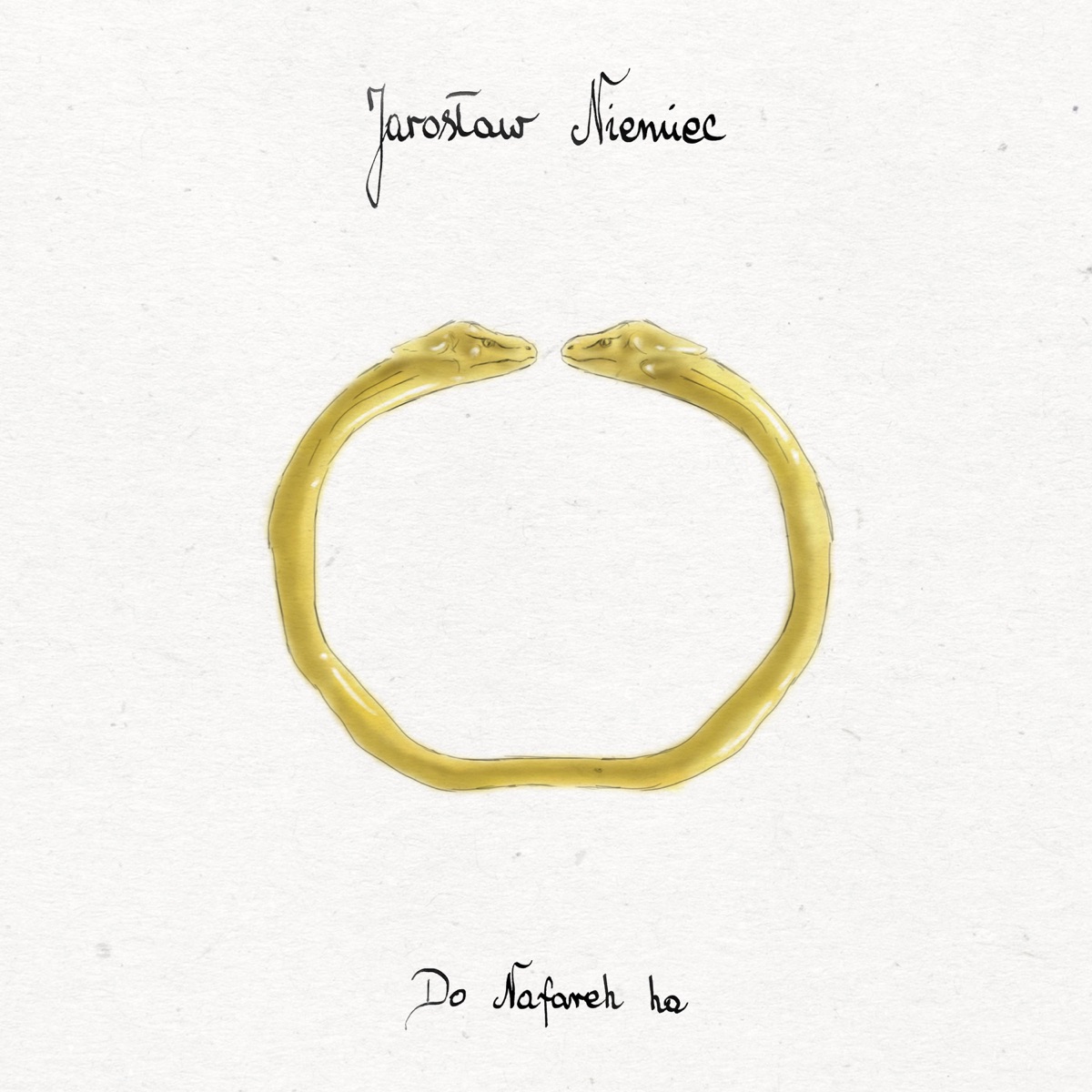 Do Nafareh ha by Jarosław Niemiec album cover