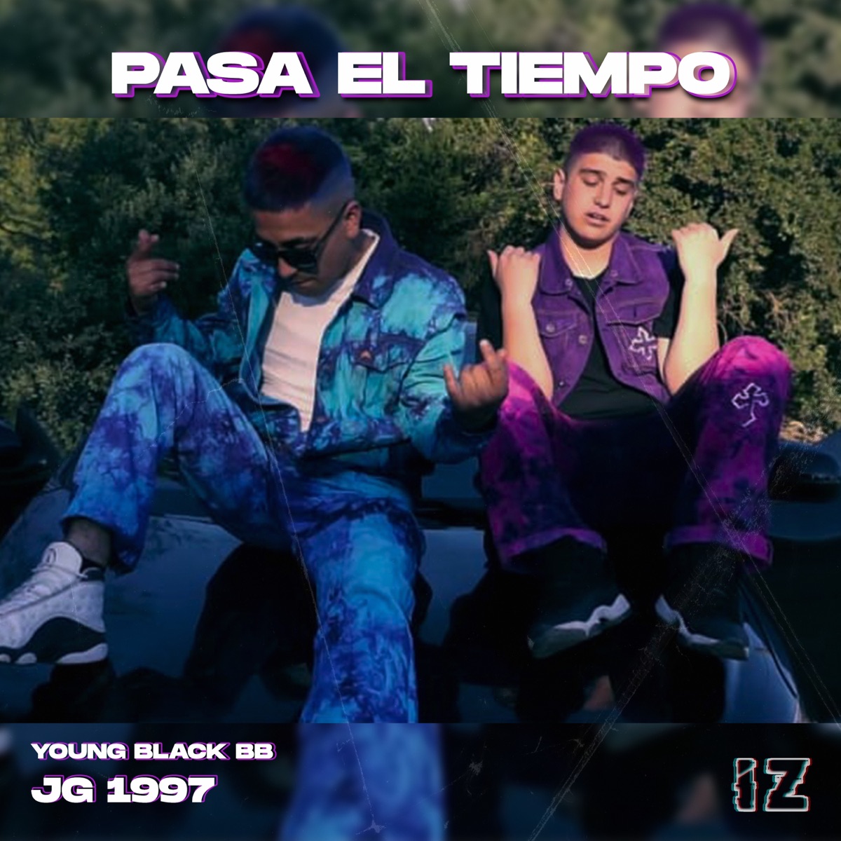 Pasa el Tiempo - Single by IZVK D, JG 1997 & Young Black BB album cover