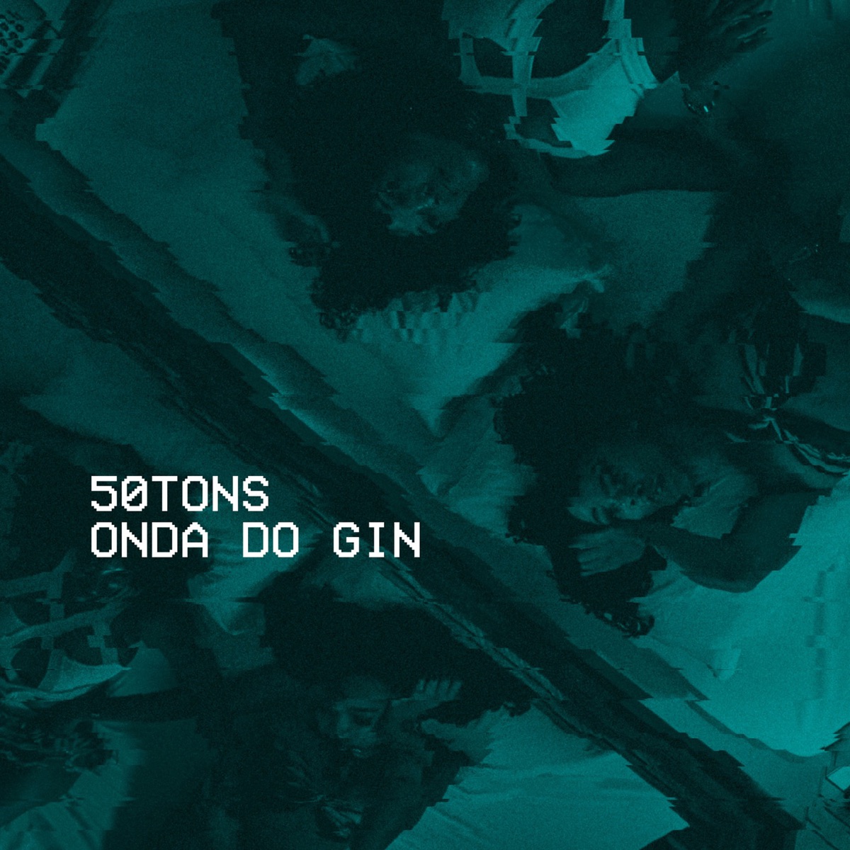 Onda do Gin - Single by 50 Tons de Rap album cover
