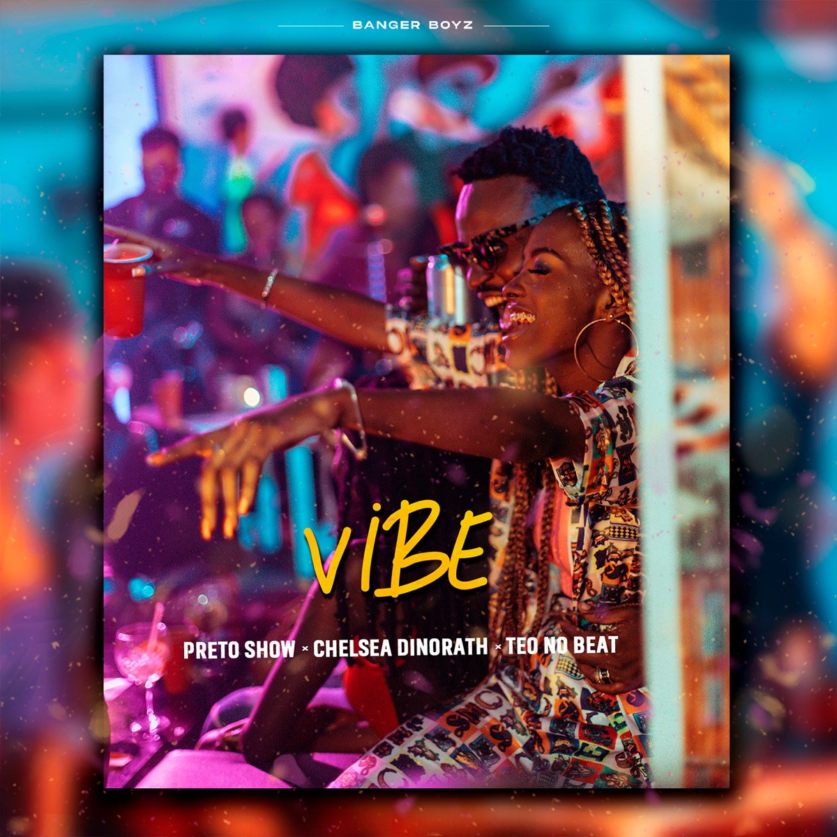 Vibe (feat. Chelsea Dinorath & Teo No Beat) - Single by Preto Show album cover