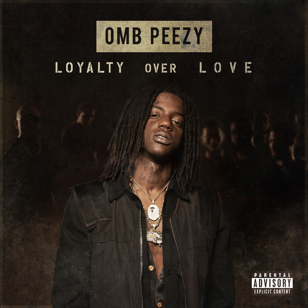 Loyalty Over Love by OMB Peezy album cover
